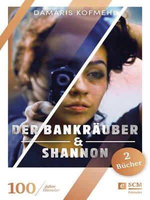 cover image of Der Bankräuber & Shannon